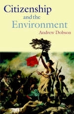 Citizenship and the Environment -  Andrew Dobson