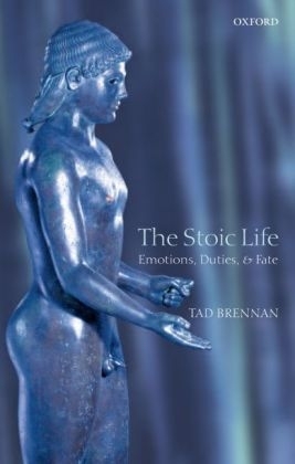 Stoic Life -  Tad Brennan