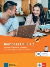 Kompass DaF C1.2 - Ilse Sander, Daniela Schmeiser, Birgit Braun, Nadja Fügert, Friederike Jin, Klaus Mautsch, Andreas Wiebel