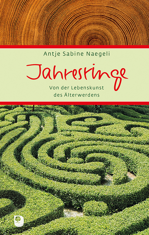 Jahresringe - Antje Sabine Naegeli