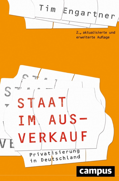 Staat im Ausverkauf - Tim Engartner