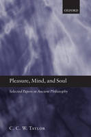 Pleasure, Mind, and Soul -  W. C. W. Taylor