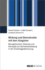 Bildung und Demokratie mit den Jüngsten - Noemi Eberlein, Judith Durand, Leonhard Birnbacher