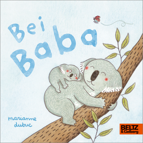 Bei Baba - Marianne Dubuc