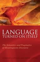 Language Turned on Itself -  Herman Cappelen,  Ernest Lepore