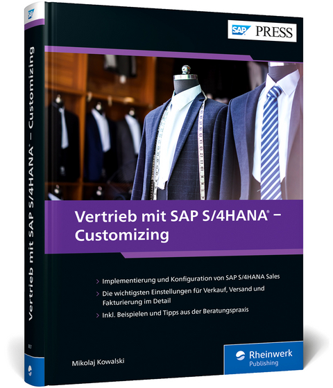 Vertrieb mit SAP S/4HANA – Customizing - Mikolaj Kowalski