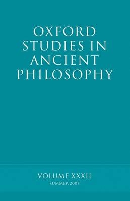 Oxford Studies in Ancient Philosophy XXXII - 