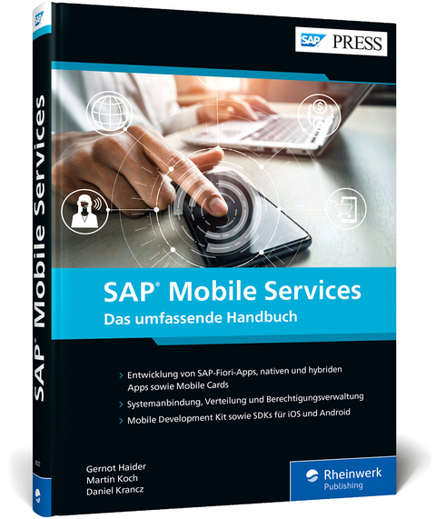 SAP Mobile Services - Gernot Haider, Martin Koch, Daniel Krancz