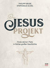 Das Jesus-Projekt - Philipp Kruse, Stephanus Schäl