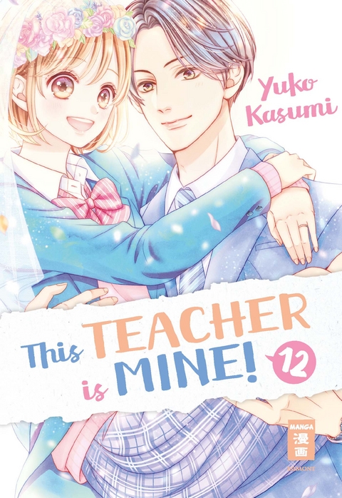 This Teacher is Mine! 12 - Yuko Kasumi