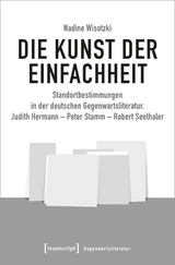 Die Kunst der Einfachheit - Nadine Wisotzki