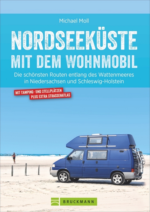 Nordseeküste mit dem Wohnmobil - Michael Moll