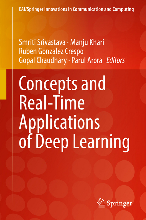 Concepts and Real-Time Applications of Deep Learning - 