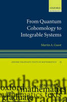 From Quantum Cohomology to Integrable Systems -  Martin A. Guest