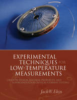 Experimental Techniques for Low-Temperature Measurements -  Jack Ekin