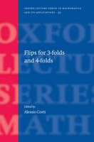 Flips for 3-folds and 4-folds - 