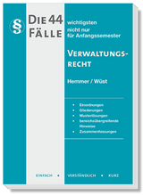 Die 44 wichtigsten Fälle Verwaltungsrecht - Hemmer, Karl-Edmund; Wüst, Achim