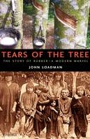 Tears of the Tree -  John Loadman