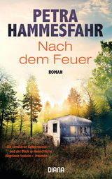 Nach dem Feuer - Petra Hammesfahr