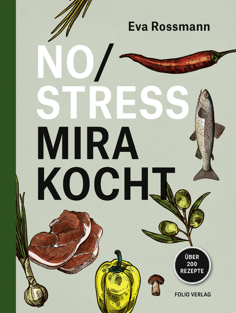 No Stress Mira kocht - Eva Rossmann