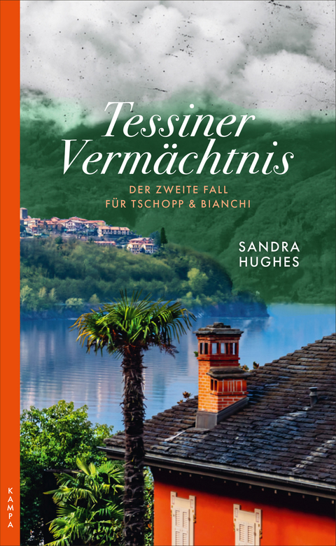 Tessiner Vermächtnis - Sandra Hughes