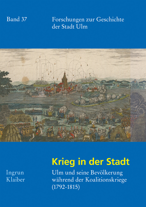 Krieg in der Stadt - Ingrun Klaiber