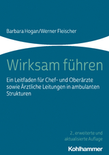 Wirksam führen - Hogan, Barbara; Fleischer, Werner