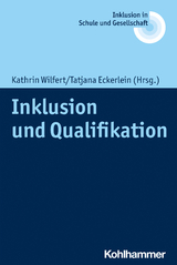 Inklusion und Qualifikation - 