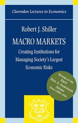 Macro Markets -  Robert J. Shiller