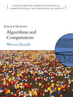 Statistical Mechanics: Algorithms and Computations -  Werner Krauth
