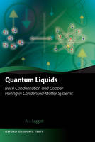 Quantum Liquids -  Anthony James Leggett