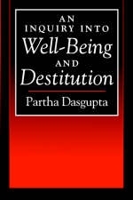 Inquiry into Well-Being and Destitution -  Partha Dasgupta