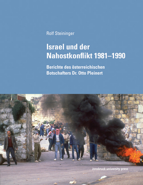 Israel und der Nahostkonflikt 1981–1990 - 