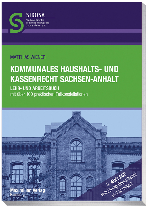 Kommunales Haushalts- und Kassenrecht Sachsen-Anhalt - Matthias Wiener