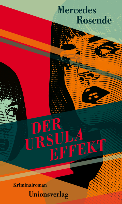Der Ursula-Effekt - Mercedes Rosende