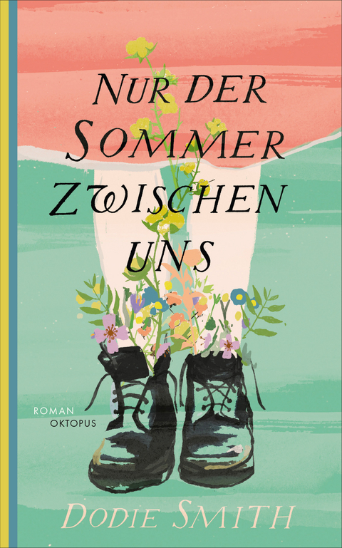 Nur der Sommer zwischen uns - Dodie Smith