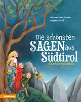 Die schÃ¶nsten Sagen aus SÃ¼dtirol - Marianne Ilmer Ebnicher