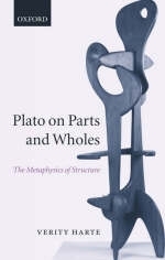 Plato on Parts and Wholes -  Verity Harte
