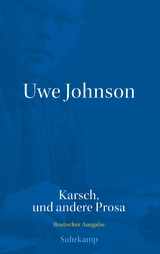 Werkausgabe in 43 Bänden - Uwe Johnson