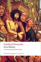 Ecce Homo -  Friedrich Nietzsche