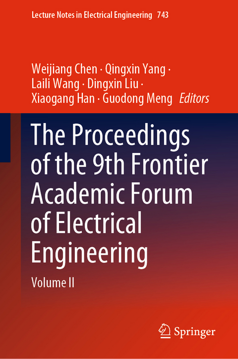 The Proceedings of the 9th Frontier Academic Forum of Electrical Engineering - 