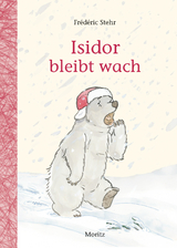 Isidor bleibt wach - Frédéric Stehr