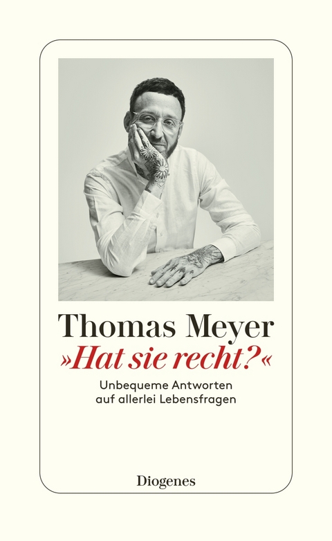 »Hat sie recht?« - Thomas Meyer