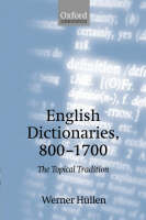 English Dictionaries, 800-1700 -  Werner Hullen