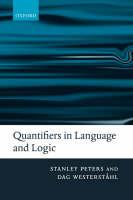 Quantifiers in Language and Logic -  Stanley Peters,  Dag Westerstahl