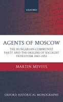 Agents of Moscow -  Martin Mevius