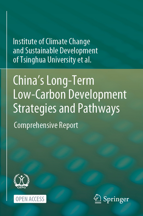 China's Long-Term Low-Carbon Development Strategies and Pathways -  Institute of Climate Change and Sustainable Development of Tsinghua University et al.