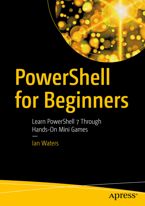 PowerShell for Beginners - Ian Waters