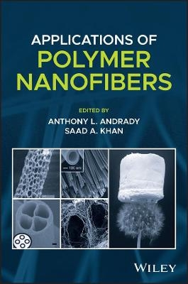 Applications of Polymer Nanofibers - 