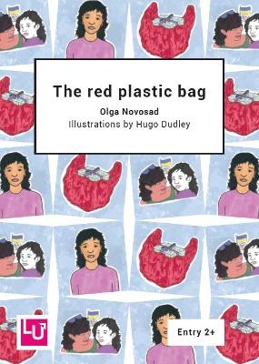 The red plastic bag - Olga Novosad